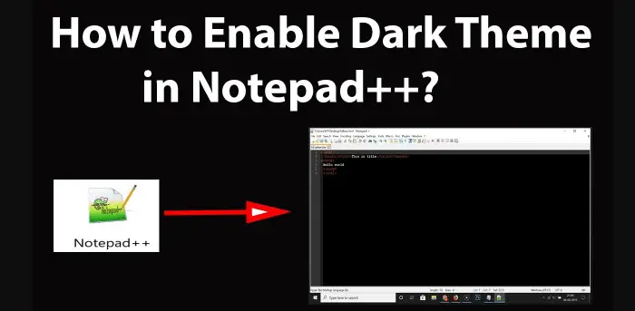 dark theme notepad ++