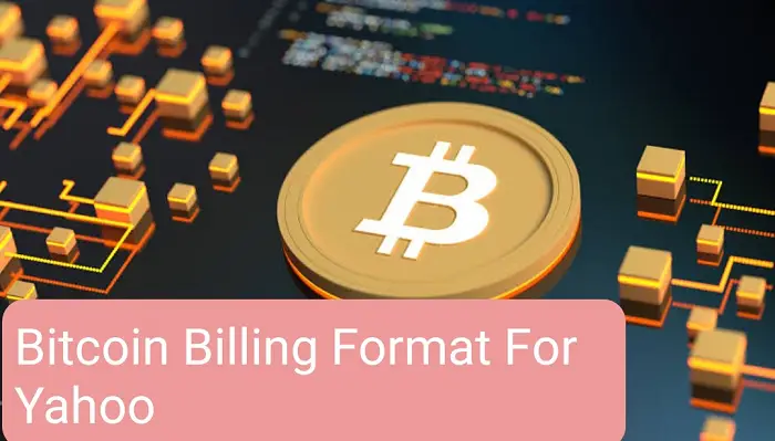 bitcoin billing format for yahoo