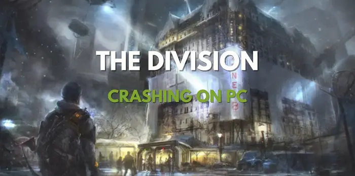 the division crashing on pc