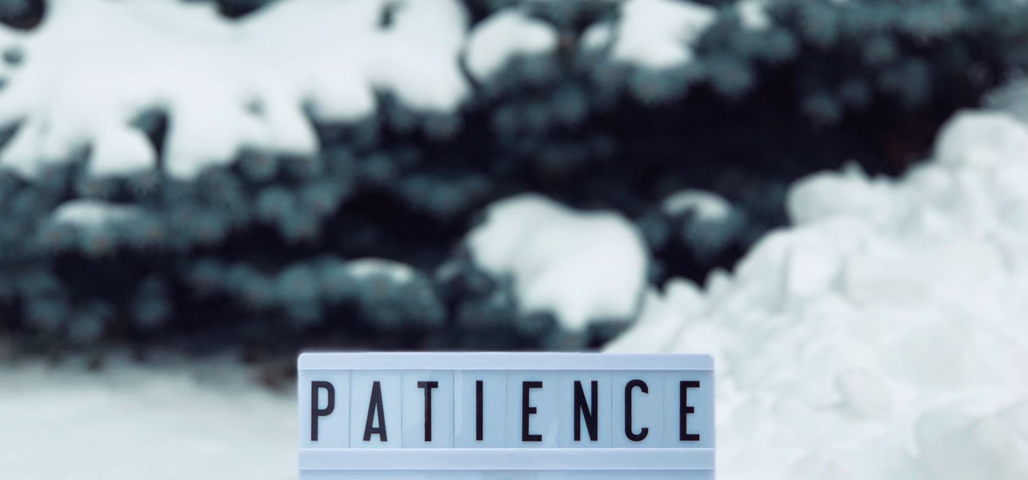 keeping patience