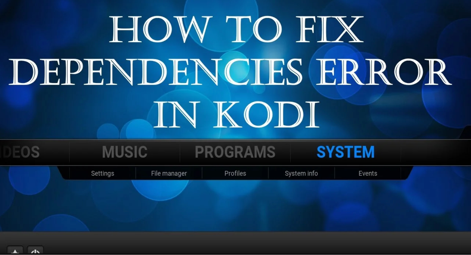 fix dependency errors in kodi 