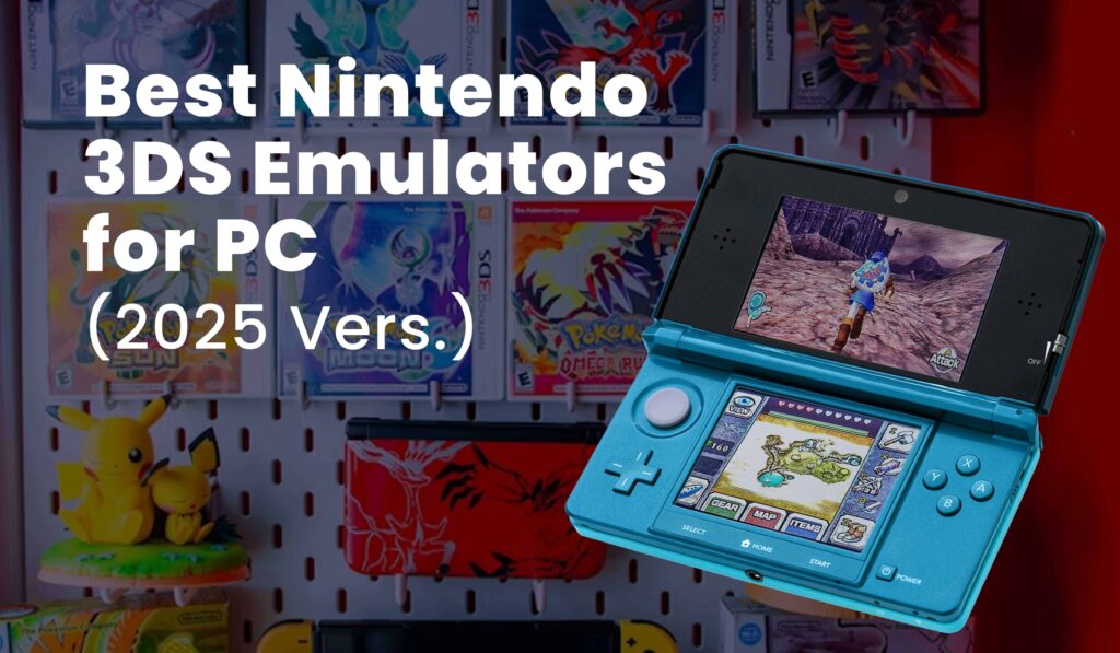 Best 3DS Emulator in 2025